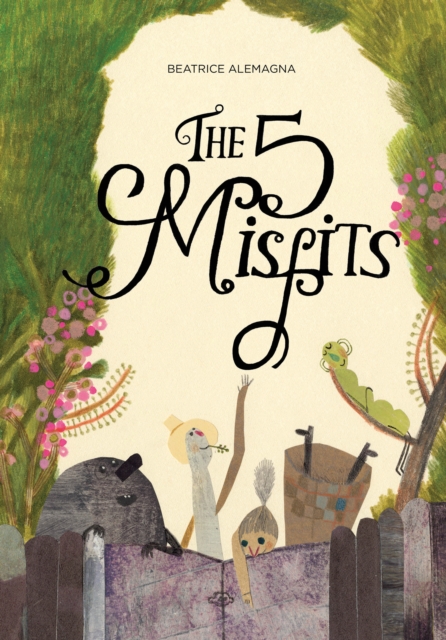 Book Cover for Five Misfits by Alemagna, Beatrice