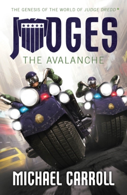 Book Cover for JUDGES: The Avalanche by Michael Carroll