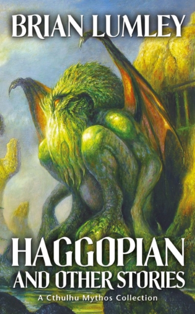 Book Cover for Haggopian and Other Stories by Brian Lumley