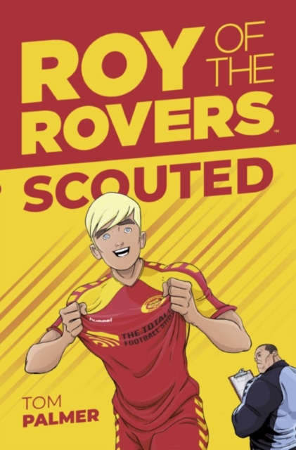 Book Cover for Roy of the Rovers: Scouted by Palmer, Tom