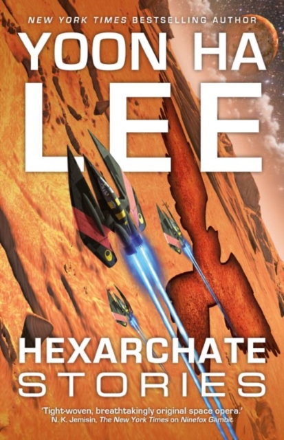 Book Cover for Hexarchate Stories by Lee, Yoon Ha