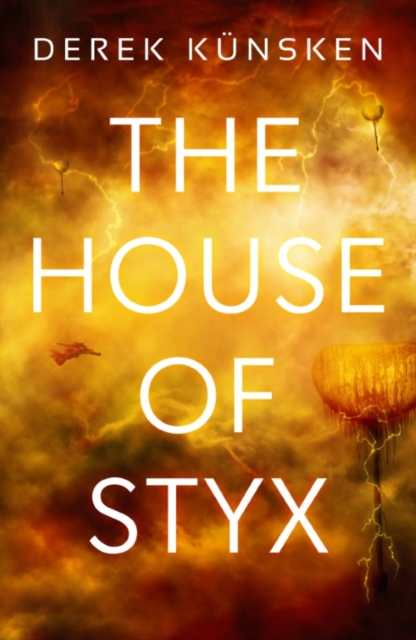 Book Cover for House of Styx by Derek Kunsken