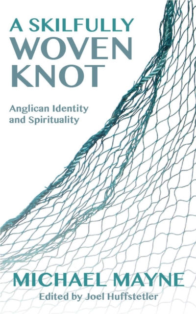 Book Cover for Skilfully Woven Knot by Michael Mayne