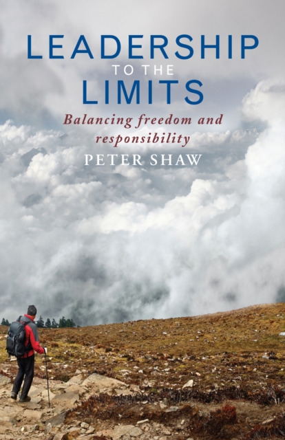 Book Cover for Leadership to the Limits by Peter Shaw