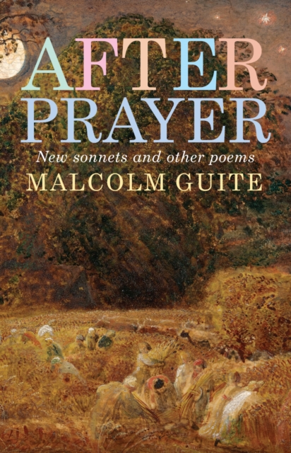 Book Cover for After Prayer by Malcolm Guite