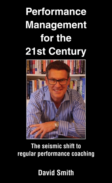 Book Cover for Performance Management for the 21st Century by David Smith