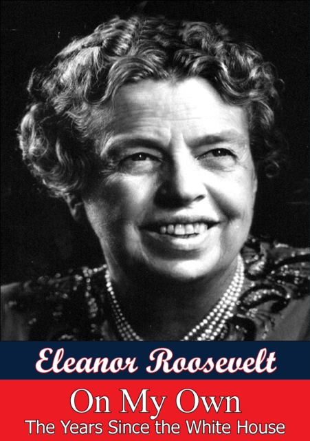 Book Cover for On My Own: The Years Since The White House by Roosevelt, Eleanor