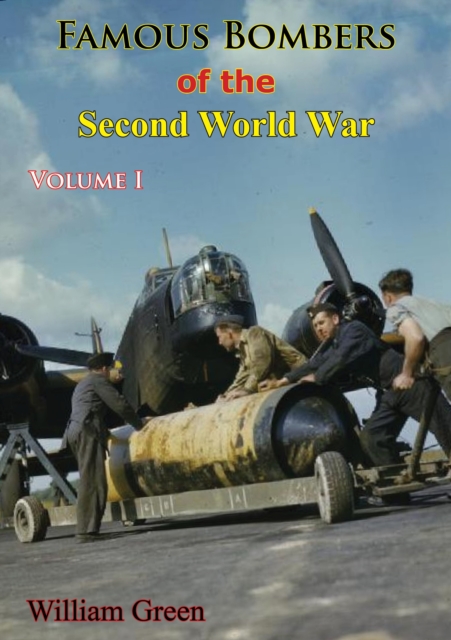 Book Cover for Famous Bombers Of The Second World War, Volume One by William Green