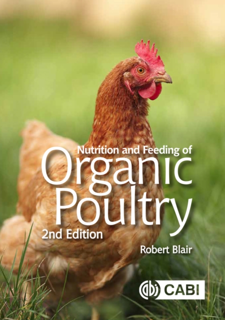 Book Cover for Nutrition and Feeding of Organic Poultry by Blair, Robert