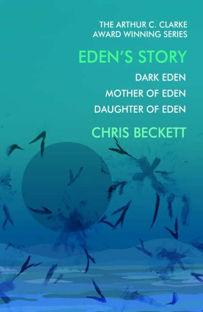 Book Cover for Eden's Story by Chris Beckett