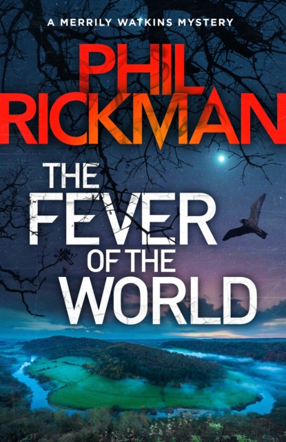 Book Cover for Fever of the World by Phil Rickman