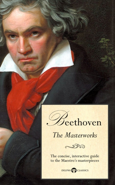 Book Cover for Delphi Masterworks of Ludwig van Beethoven (Illustrated) by Peter Russell