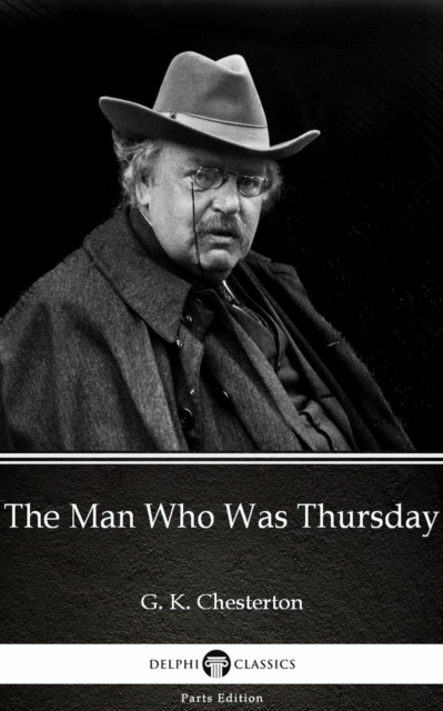 Book Cover for Man Who Was Thursday by G. K. Chesterton (Illustrated) by G. K. Chesterton