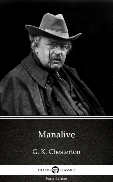 Book Cover for Manalive by G. K. Chesterton (Illustrated) by G. K. Chesterton