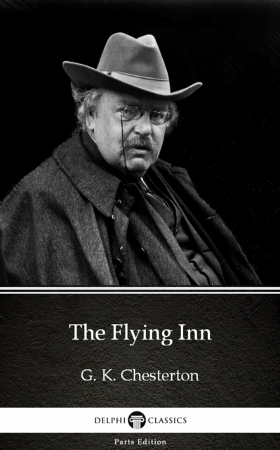 Book Cover for Flying Inn by G. K. Chesterton (Illustrated) by G. K. Chesterton