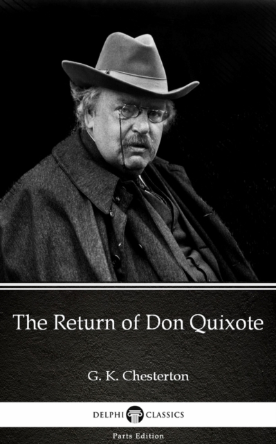 Book Cover for Return of Don Quixote by G. K. Chesterton (Illustrated) by G. K. Chesterton
