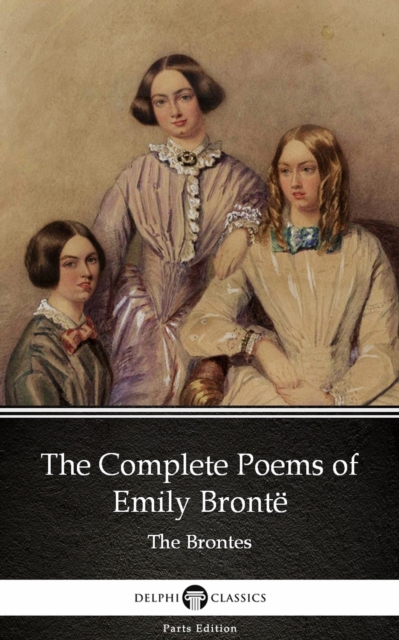 Book Cover for Complete Poems of Emily Bronte (Illustrated) by Emily Bronte