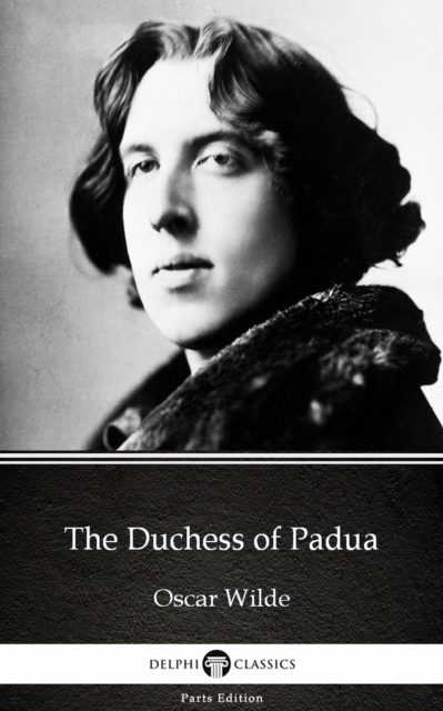 Book Cover for Duchess of Padua by Oscar Wilde (Illustrated) by Oscar Wilde