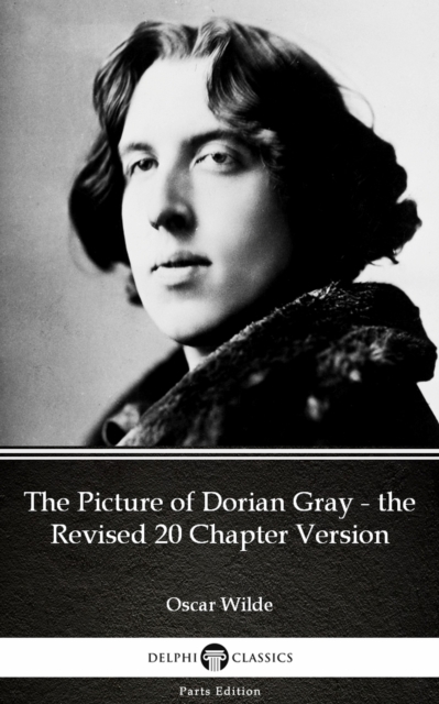 Book Cover for Picture of Dorian Gray - the Revised 20 Chapter Version by Oscar Wilde (Illustrated) by Oscar Wilde