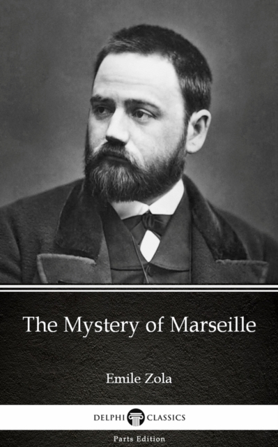 Book Cover for Mystery of Marseille by Emile Zola (Illustrated) by Emile Zola