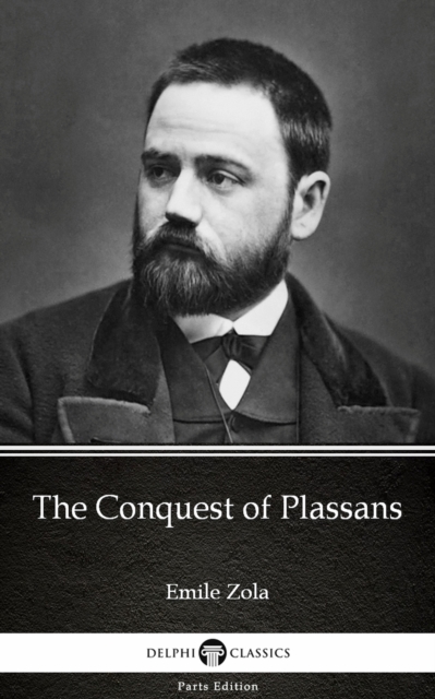 Book Cover for Conquest of Plassans by Emile Zola (Illustrated) by Emile Zola