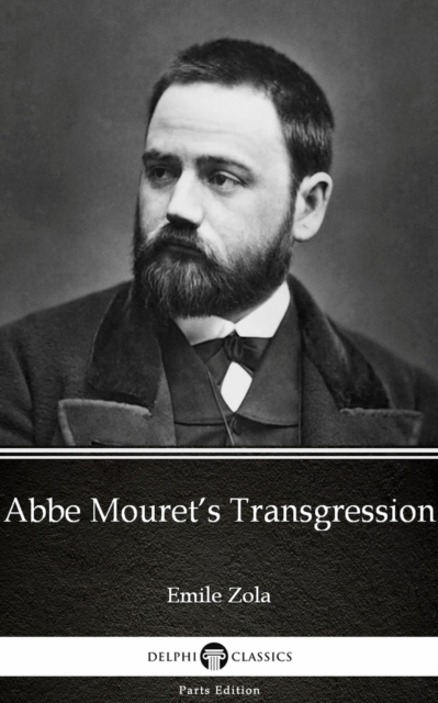 Book Cover for Abbe Mouret's Transgression by Emile Zola (Illustrated) by Emile Zola