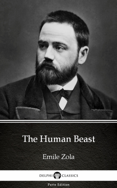 Book Cover for Human Beast by Emile Zola (Illustrated) by Emile Zola