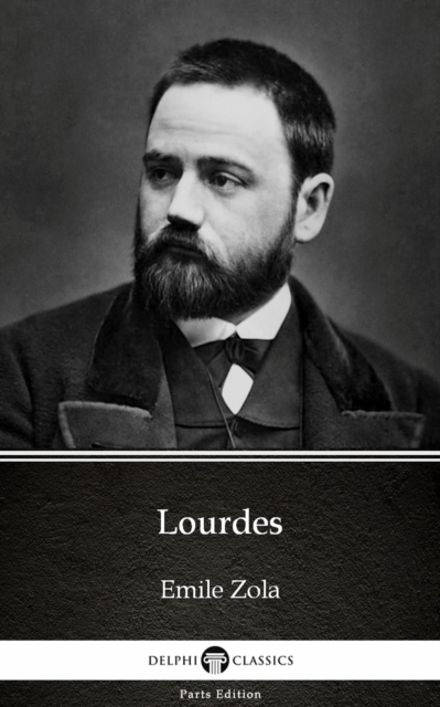 Book Cover for Lourdes by Emile Zola (Illustrated) by Emile Zola
