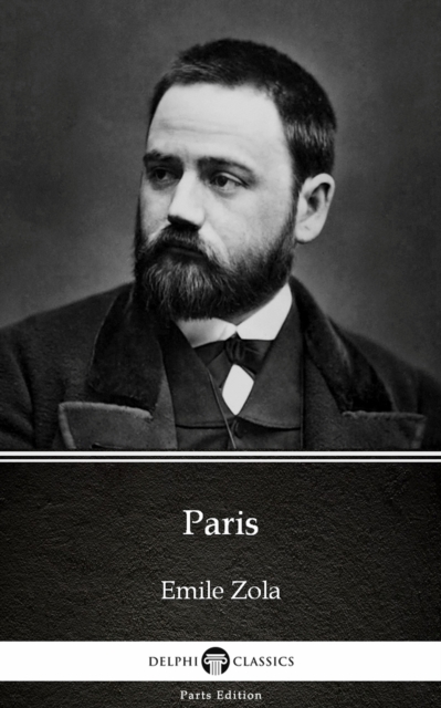 Book Cover for Paris by Emile Zola (Illustrated) by Emile Zola