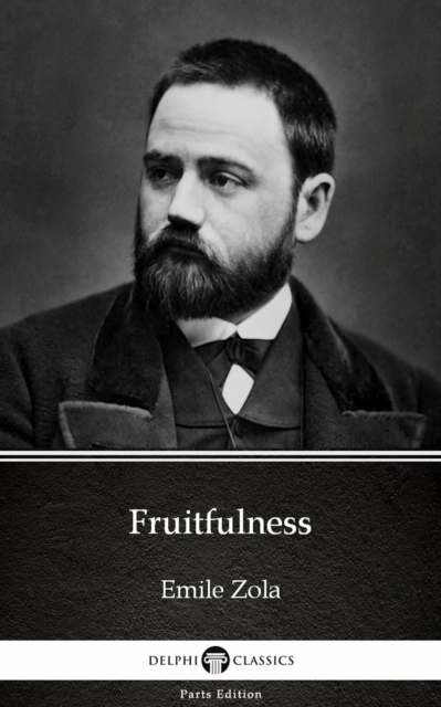 Book Cover for Fruitfulness by Emile Zola (Illustrated) by Emile Zola