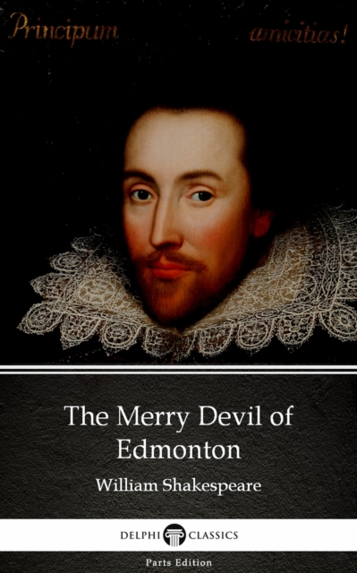 Book Cover for Merry Devil of Edmonton by William Shakespeare - Apocryphal (Illustrated) by William Shakespeare