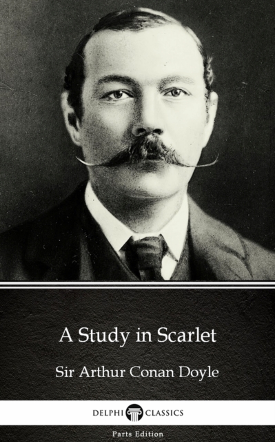 Book Cover for Study in Scarlet by Sir Arthur Conan Doyle (Illustrated) by Sir Arthur Conan Doyle