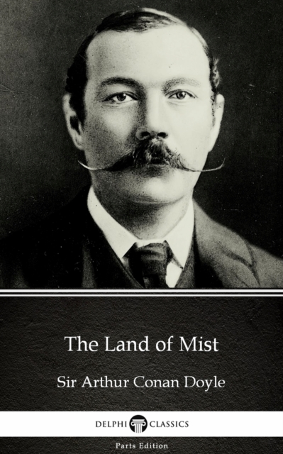 Book Cover for Land of Mist by Sir Arthur Conan Doyle (Illustrated) by Sir Arthur Conan Doyle