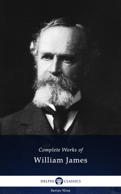 Book Cover for Delphi Complete Works of William James (Illustrated) by William James