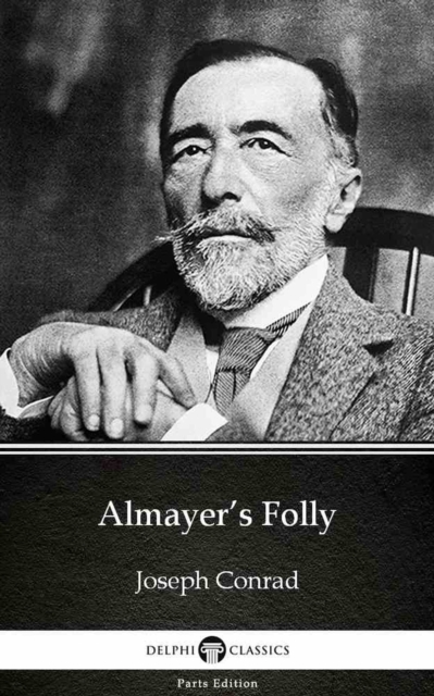 Book Cover for Almayer's Folly by Joseph Conrad (Illustrated) by Joseph Conrad