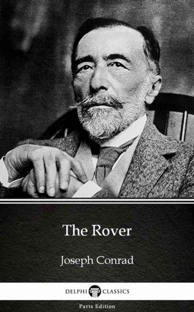 Rover by Joseph Conrad (Illustrated)