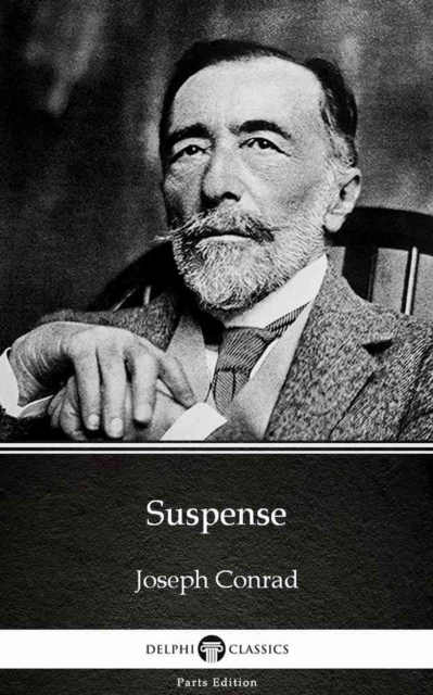 Book Cover for Suspense by Joseph Conrad (Illustrated) by Joseph Conrad