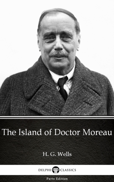 Book Cover for Island of Doctor Moreau by H. G. Wells (Illustrated) by H. G. Wells