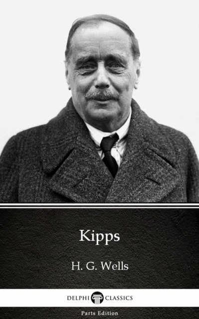 Book Cover for Kipps by H. G. Wells (Illustrated) by H. G. Wells