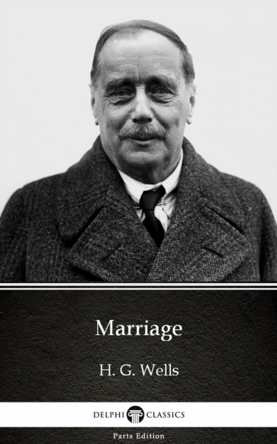 Book Cover for Marriage by H. G. Wells (Illustrated) by H. G. Wells