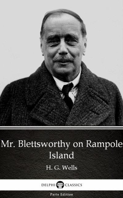 Book Cover for Mr. Blettsworthy on Rampole Island by H. G. Wells (Illustrated) by H. G. Wells