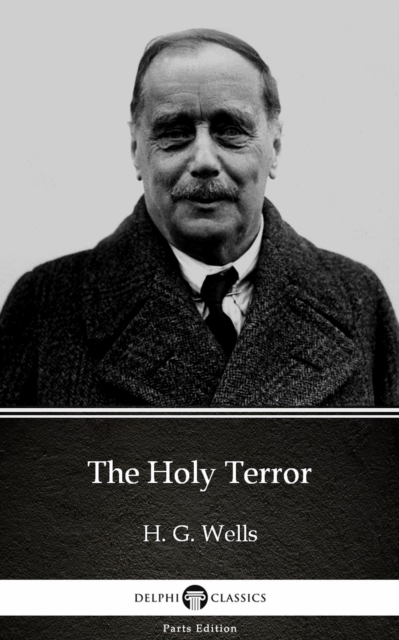 Book Cover for Holy Terror by H. G. Wells (Illustrated) by H. G. Wells