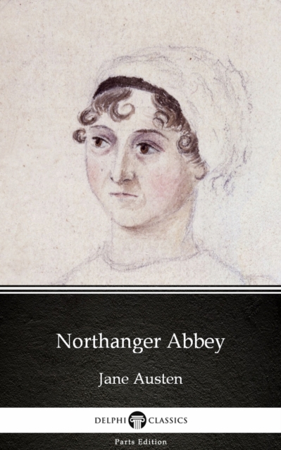 Book Cover for Northanger Abbey by Jane Austen (Illustrated) by Jane Austen