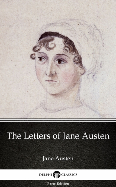Book Cover for Letters of Jane Austen by Jane Austen (Illustrated) by Jane Austen
