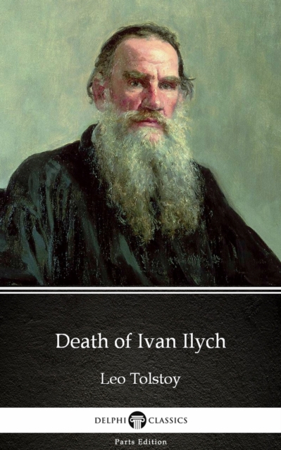 Book Cover for Death of Ivan Ilych by Leo Tolstoy (Illustrated) by Leo Tolstoy