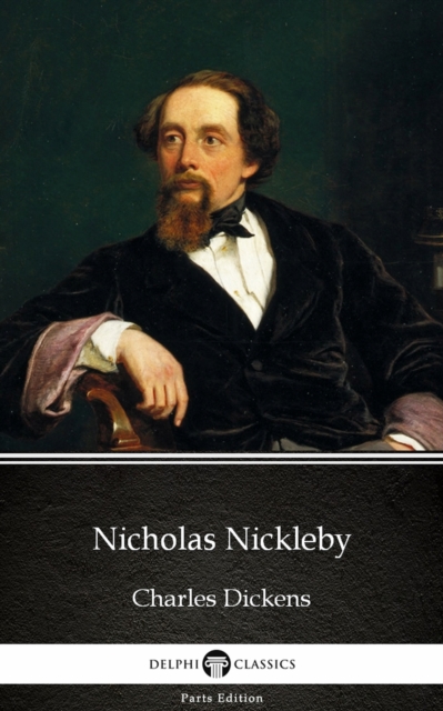 Book Cover for Nicholas Nickleby by Charles Dickens (Illustrated) by Charles Dickens