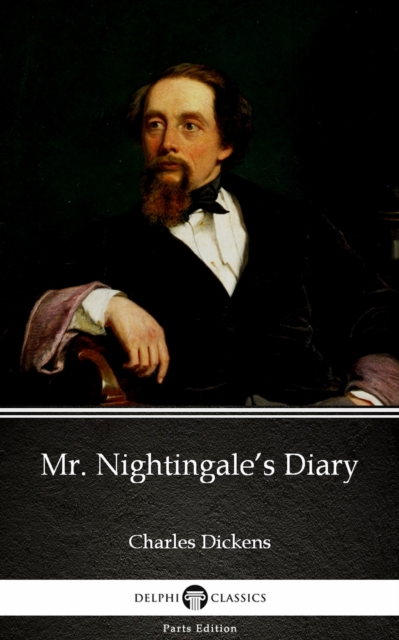 Book Cover for Mr. Nightingale's Diary by Charles Dickens (Illustrated) by Charles Dickens