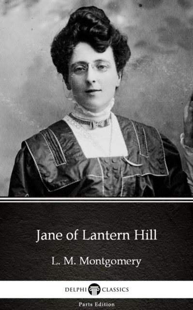 Book Cover for Jane of Lantern Hill by L. M. Montgomery (Illustrated) by L. M. Montgomery
