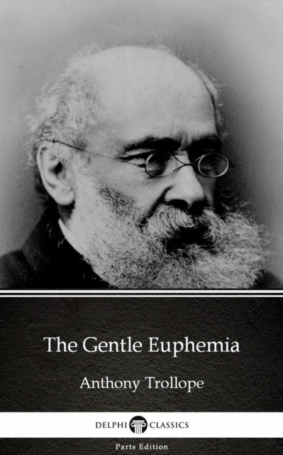 Book Cover for Gentle Euphemia by Anthony Trollope (Illustrated) by Anthony Trollope