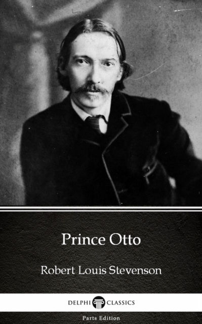 Book Cover for Prince Otto by Robert Louis Stevenson (Illustrated) by Robert Louis Stevenson